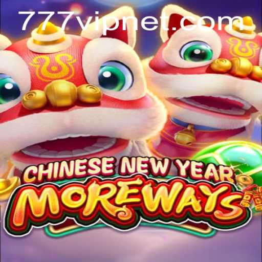 Dive into the Exciting World of CHINESENEWYEARMOREWAYS: A Comprehensive Guide to This Thrilling Game