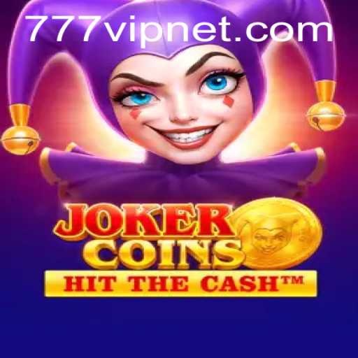 Discover the Thrilling World of JokerCoins: Unraveling the Excitement Behind 777vip