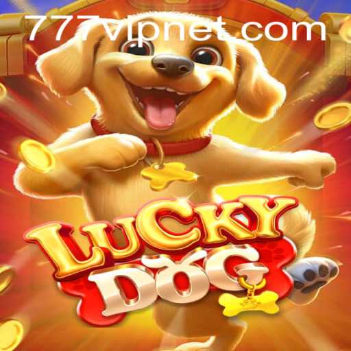 LuckyDog: A Thrilling Adventure with 777vip