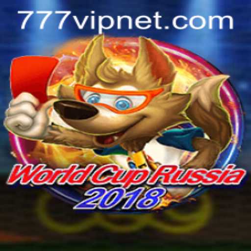 Unraveling WorldCupRussia2018 with a Twist of 777vip